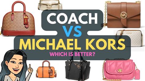 michael kors or coach which is better|michael kors and coach.